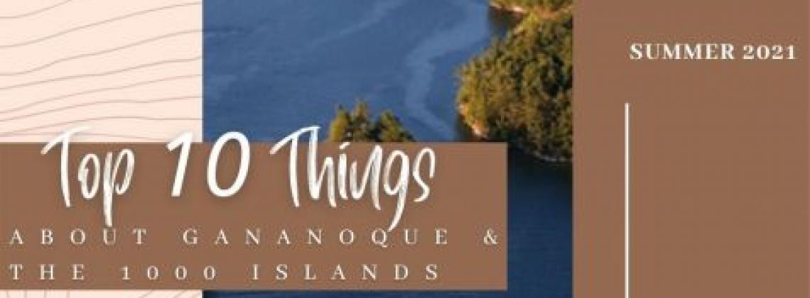 Top 10 Things about Gananoque & The 1000 Islands 